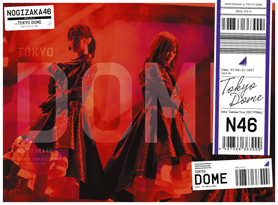 乃木坂46「真夏の全国ツアー2017 FINAL！IN TOKYO DOME」完全生産限定盤（Blu-ray）